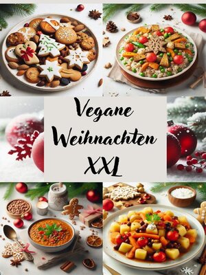 cover image of Vegane Weihnachten XXL
